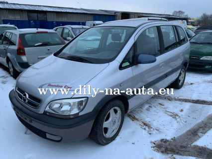 Opel Zafira náhradní díly Pardubice / dily-na-auta.eu