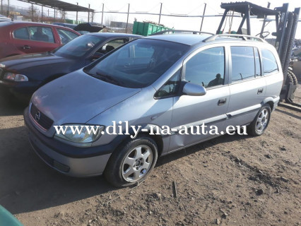 Opel Zafira náhradní díly Pardubice / dily-na-auta.eu